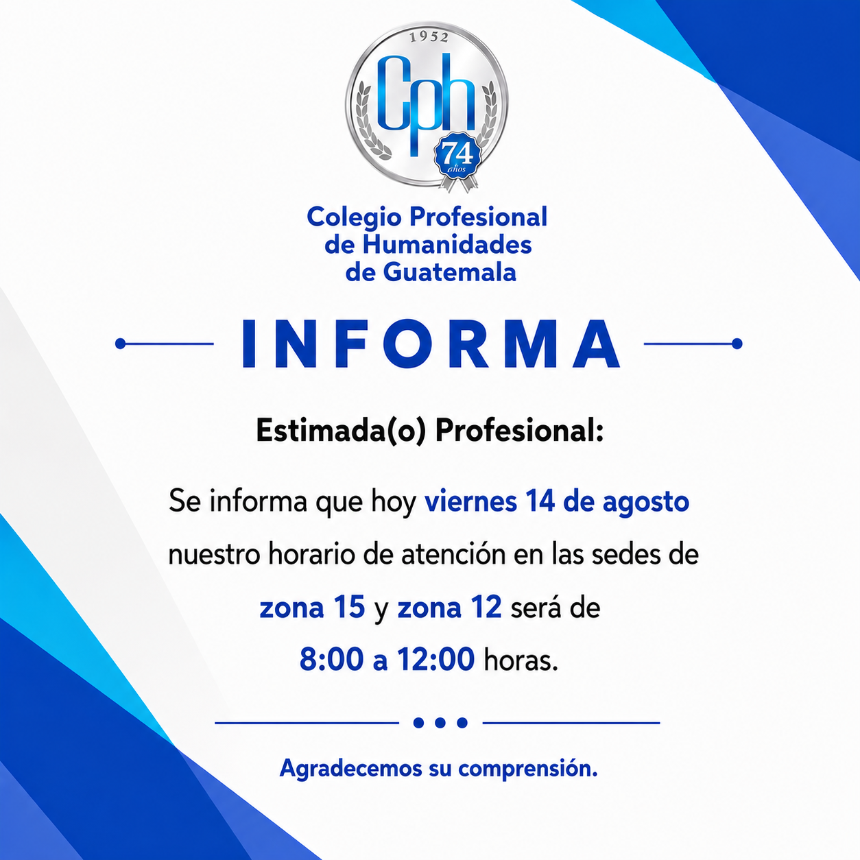 Aviso de horario de atención — 14 de agosto